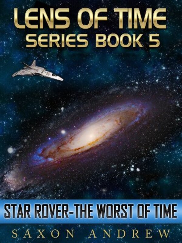 Book cover for "The Worst of Time" by Saxon Andrew