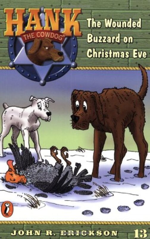Book cover for "The Wounded Buzzard on Christmas Eve" by John R Erickson