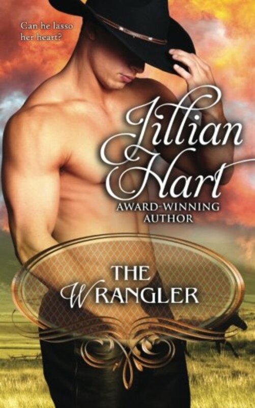 Book cover for "The Wrangler" by Jillian Hart