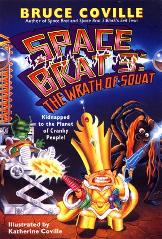 Book cover for "The Wrath of Squat" by Bruce Coville