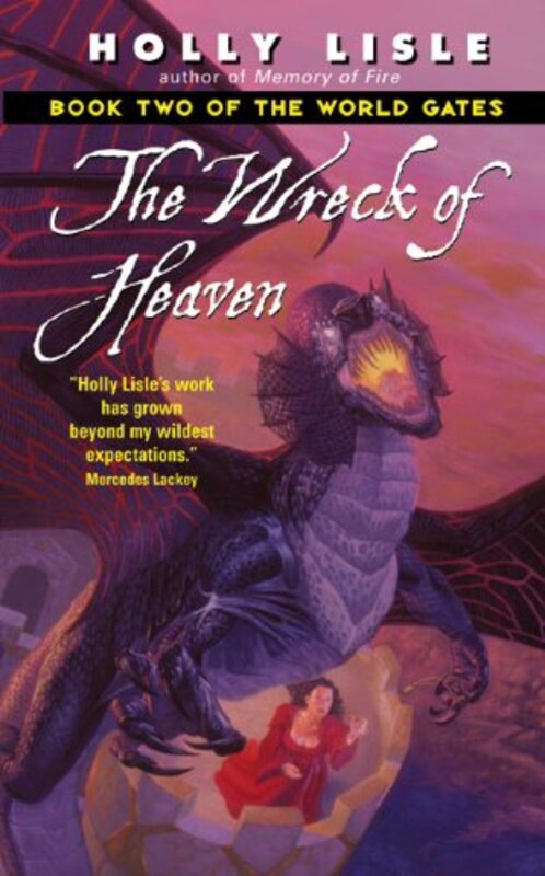 Book cover for "The Wreck of Heaven" by Holly Lisle