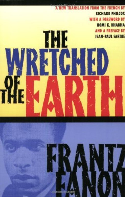 Book cover for "The Wretched of the Earth" by Frantz Fanon