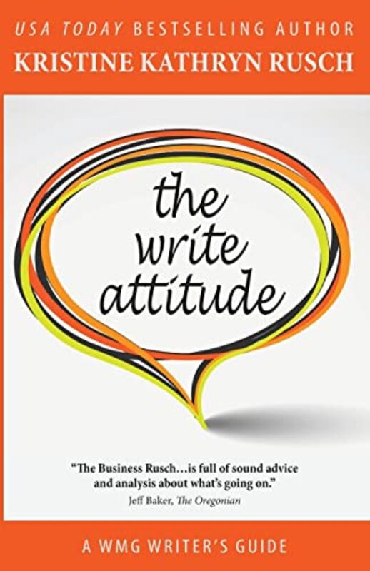 Book cover for "The Write Attitude" by Kristine Kathryn Rusch