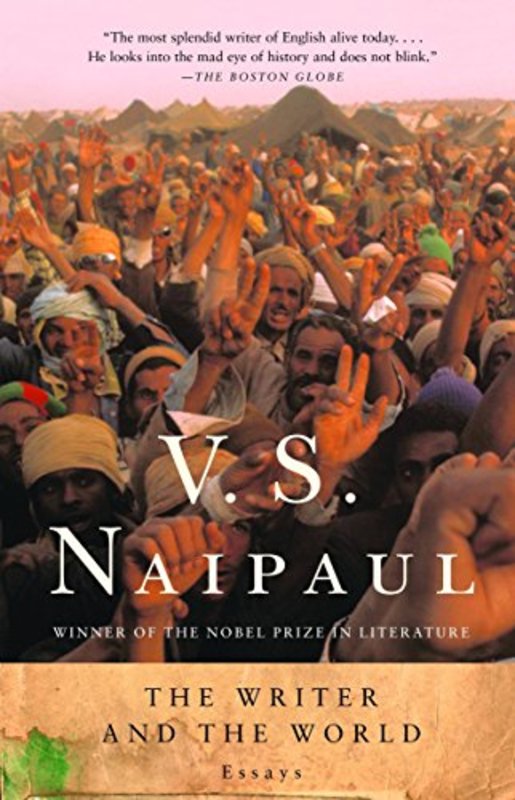Book cover for "The Writer and the World" by VS Naipaul