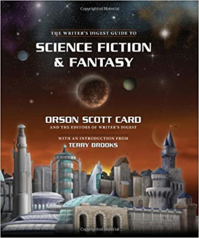 Book cover for "The Writer's Digest Guide to Science Fiction & Fantasy" by Orson Scott Card