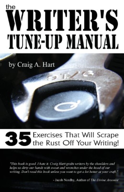 Book cover for "The Writer's Tune-up Manual" by Craig A Hart