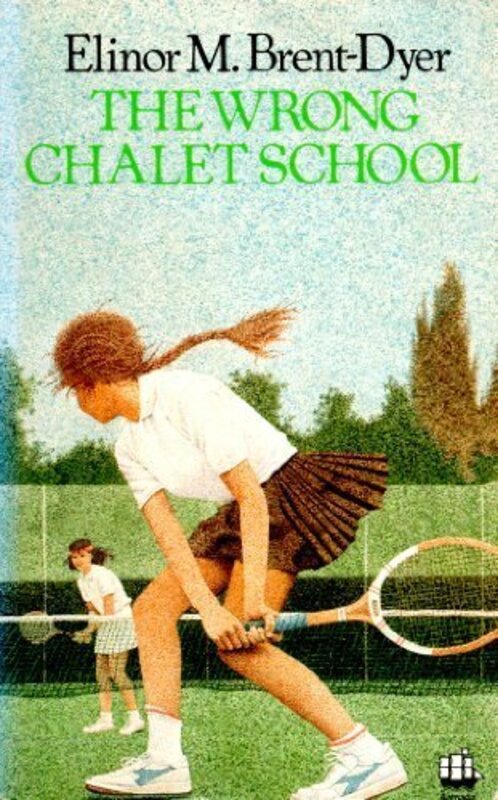 Book cover for "The Wrong Chalet School" by Elinor M Brent Dyer