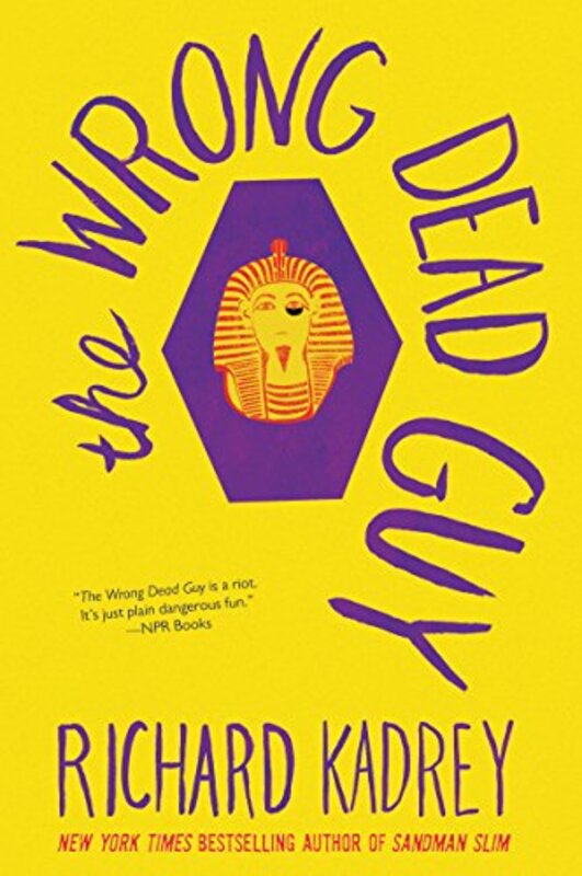 Book cover for "The Wrong Dead Guy" by Richard Kadrey
