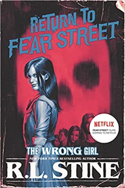 Book cover for "The Wrong Girl" by R.L. Stine