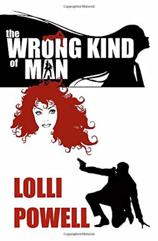 Book cover for "The Wrong Kind of Man" by Lolli Powell