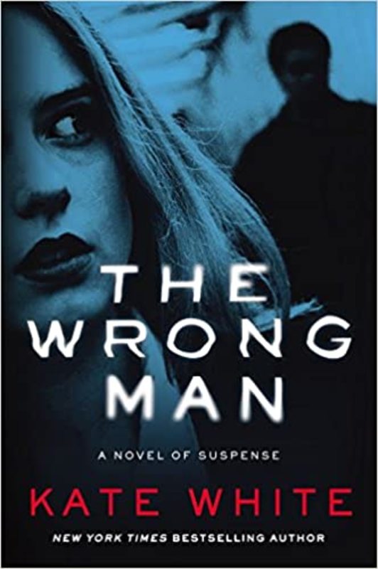 Book cover for "The Wrong Man" by Kate White