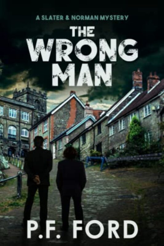 Book cover for "The Wrong Man" by PF Ford