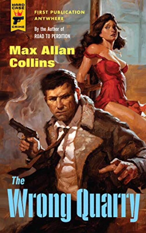 Book cover for "The Wrong Quarry" by Max Allan Collins