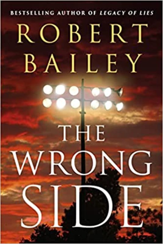Book cover for "The Wrong Side" by Robert Bailey
