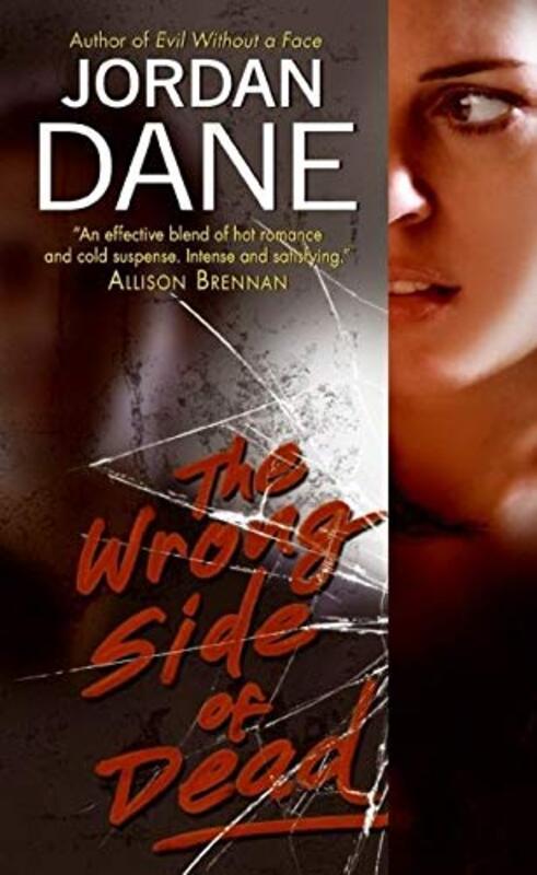 Book cover for "The Wrong Side of Dead" by Jordan Dane