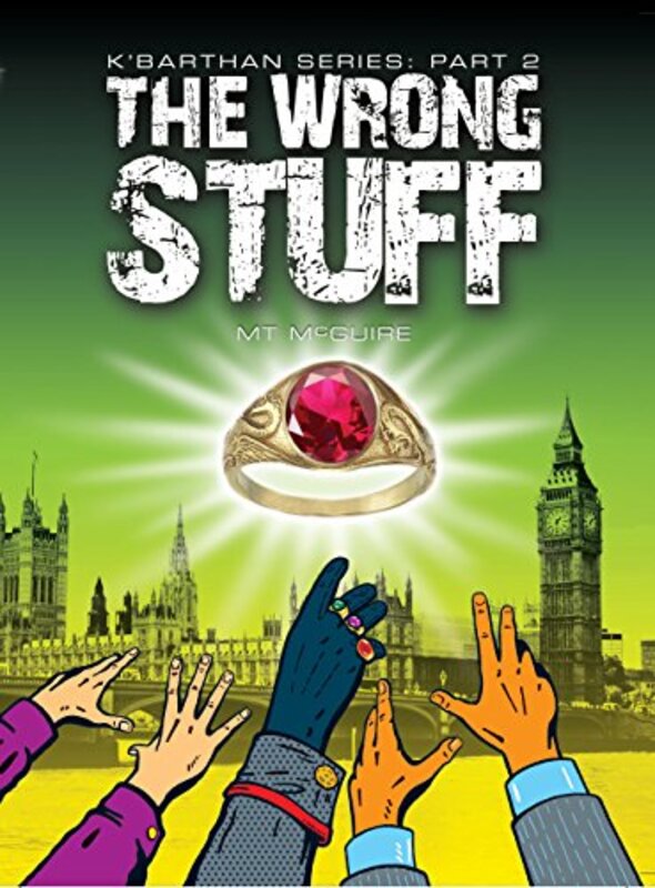 Book cover for "The Wrong Stuff" by MT McGuire