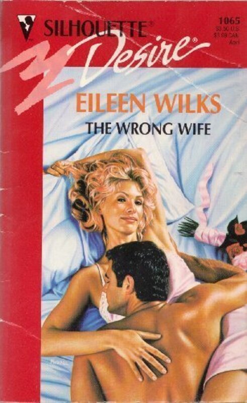 Book cover for "The Wrong Wife" by Eileen Wilks