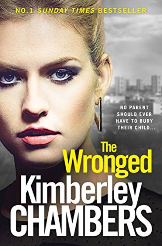 Book cover for "The Wronged" by Kimberley Chambers