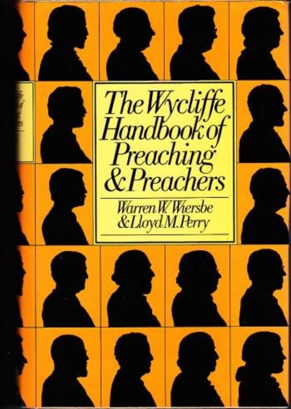 Book cover for "The Wycliffe Handbook of Preaching and Preachers" by Warren W Wiersbe