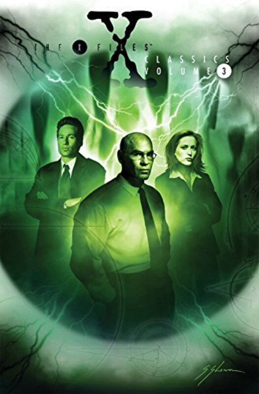 Book cover for "The X-Files Classics, Volume 3" by Kevin J Anderson