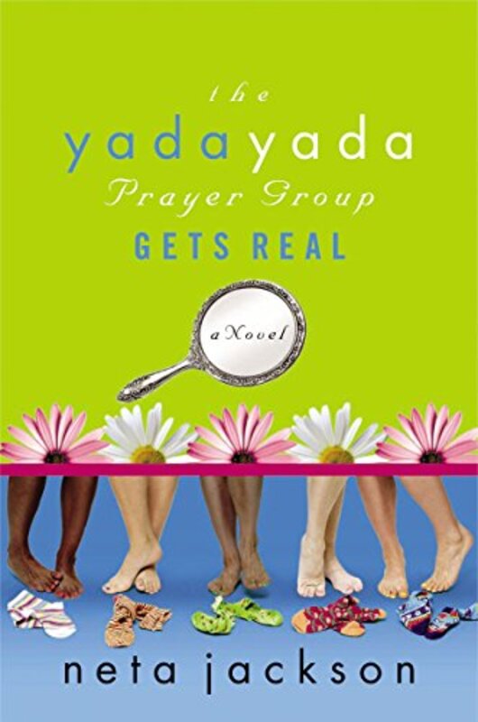 Book cover for "The Yada Yada Prayer Group Gets Real" by Neta Jackson