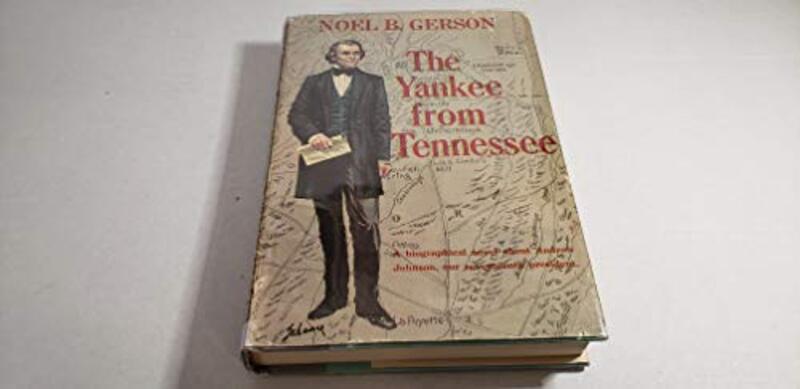 Book cover for "The Yankee From Tennessee" by Noel Gerson