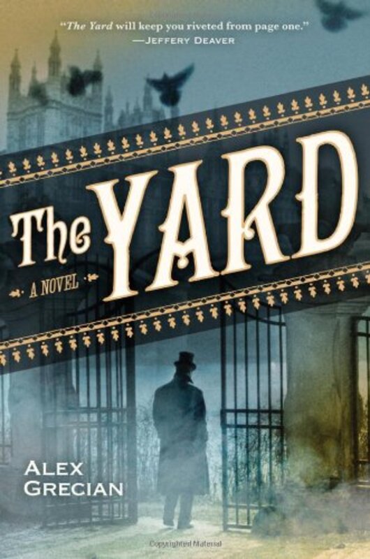 Book cover for "The Yard" by Alex Grecian