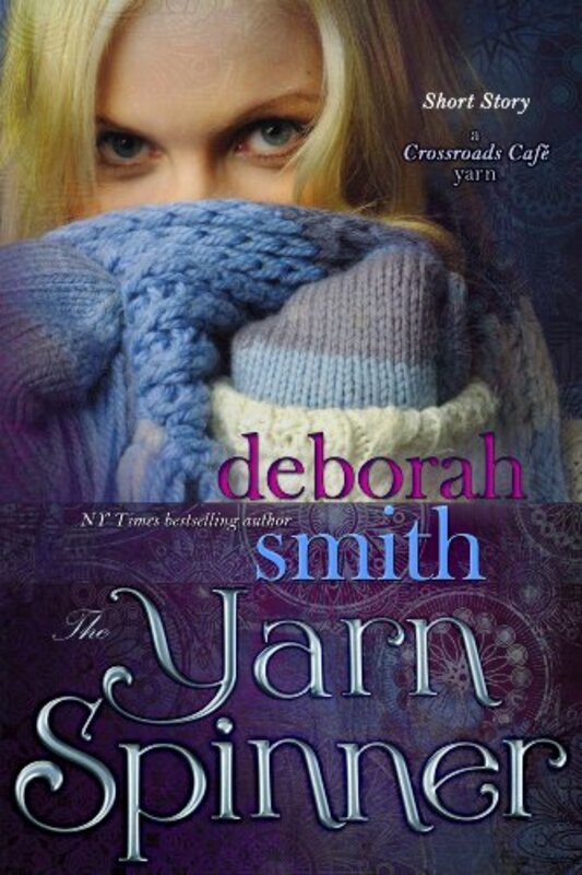 Book cover for "The Yarn Spinner" by Deborah Smith