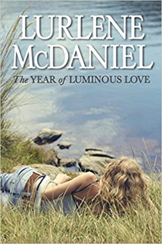 Book cover for "The Year of Luminous Love" by Lurlene McDaniel