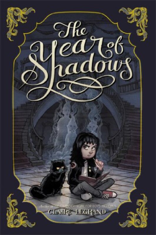Book cover for "The Year of Shadows" by Claire Legrand
