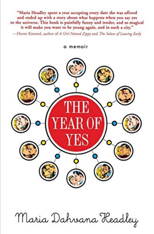 Book cover for "The Year of Yes" by Maria Dahvana Headley