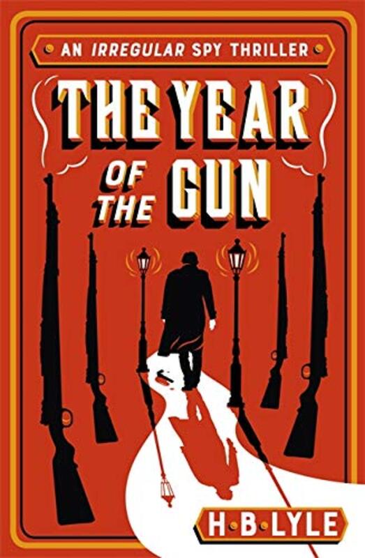 Book cover for "The Year of the Gun" by HB Lyle