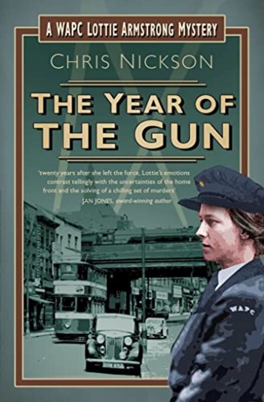 Book cover for "The Year of the Gun" by Chris Nickson