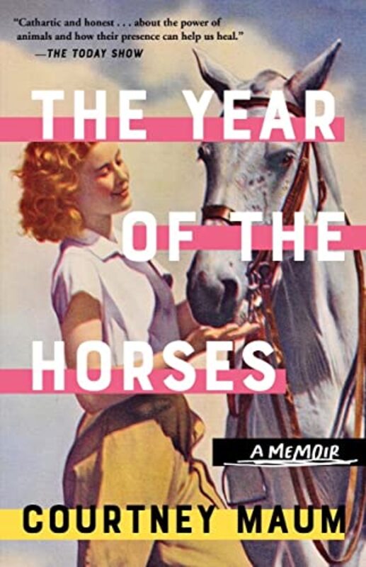 Book cover for "The Year of the Horses" by Courtney Maum
