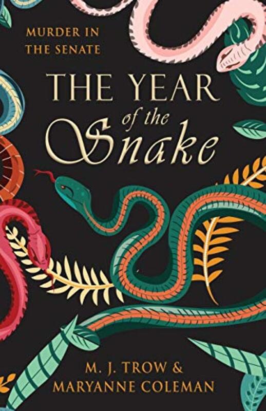 Book cover for "The Year of the Snake" by MJ Trow