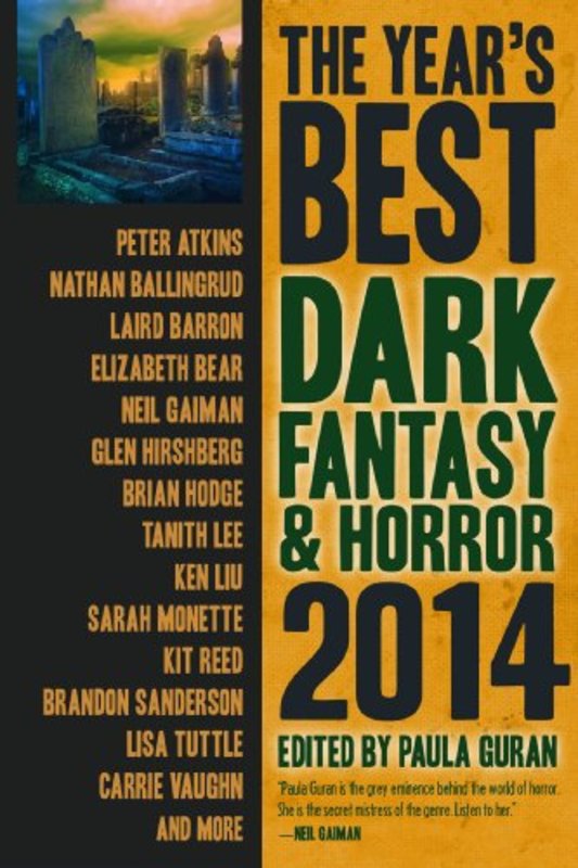 Book cover for "The Year's Best Dark Fantasy and Horror, 2014 Edition" by Veronica Schanoes