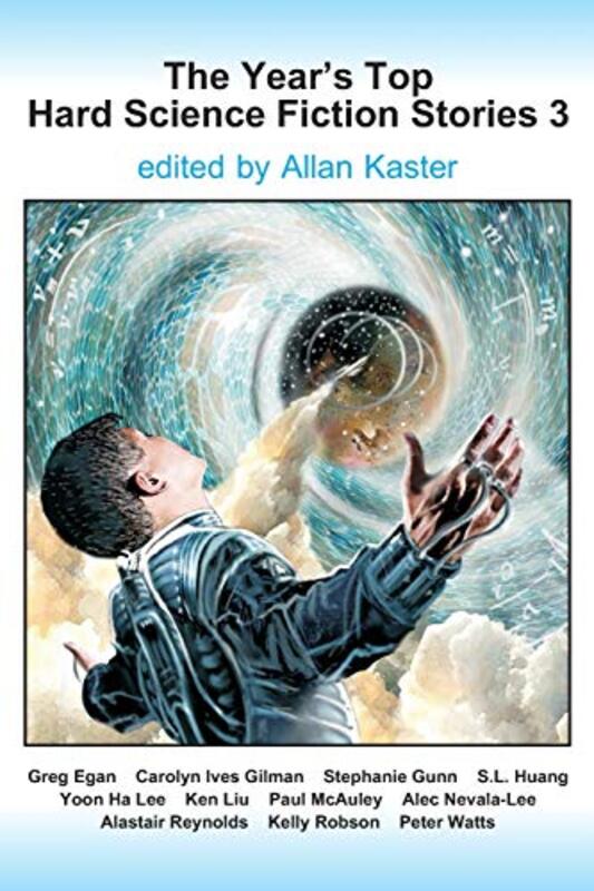 Book cover for "The Year's Top Hard Science Fiction Stories 3" by Ken Liu