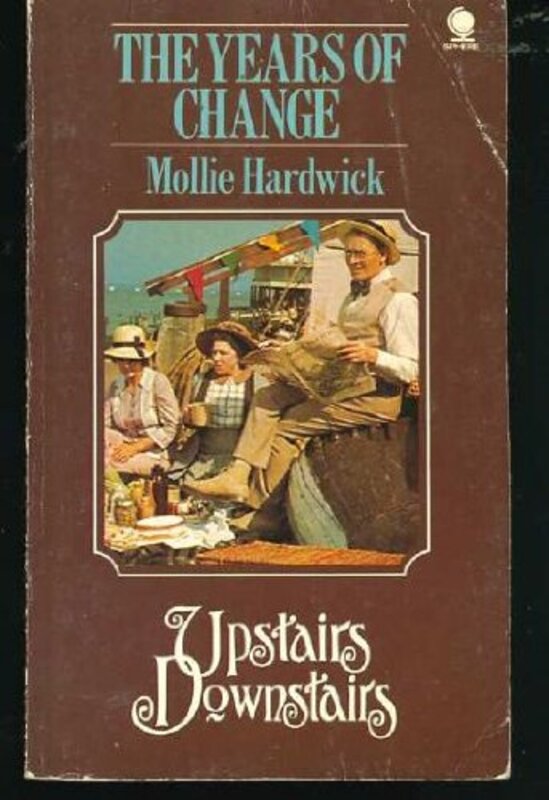 Book cover for "The Years of Change" by Mollie Hardwick