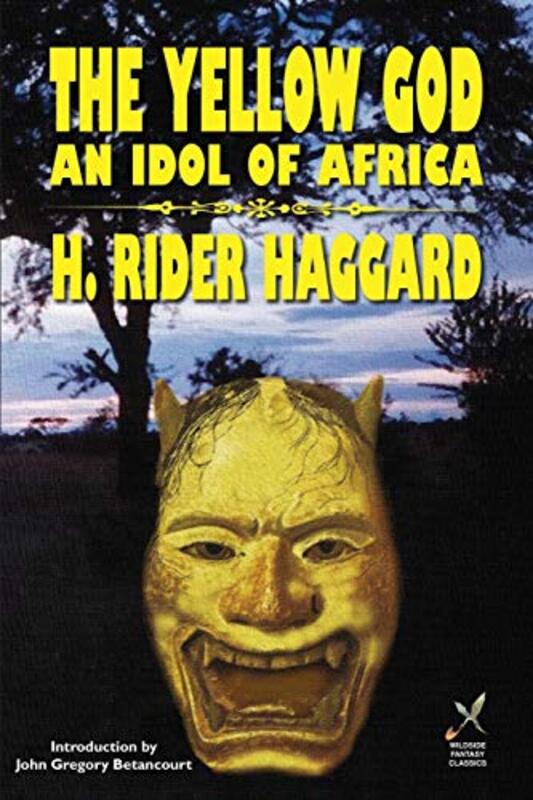Book cover for "The Yellow God" by H Rider Haggard