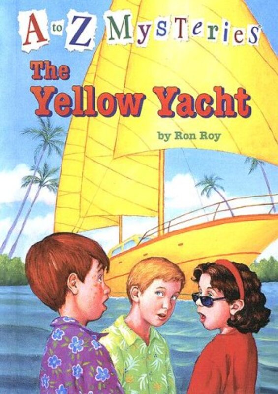 Book cover for "The Yellow Yacht" by Ron Roy