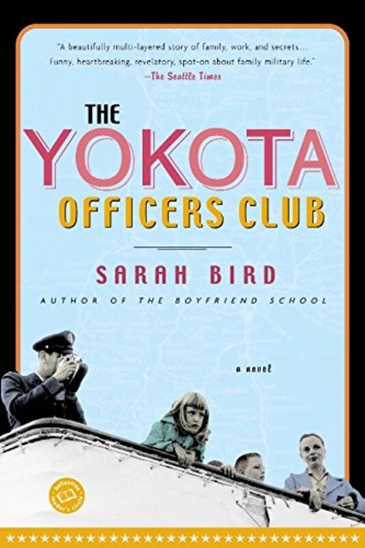 Book cover for "The Yokota Officers Club" by Sarah Bird