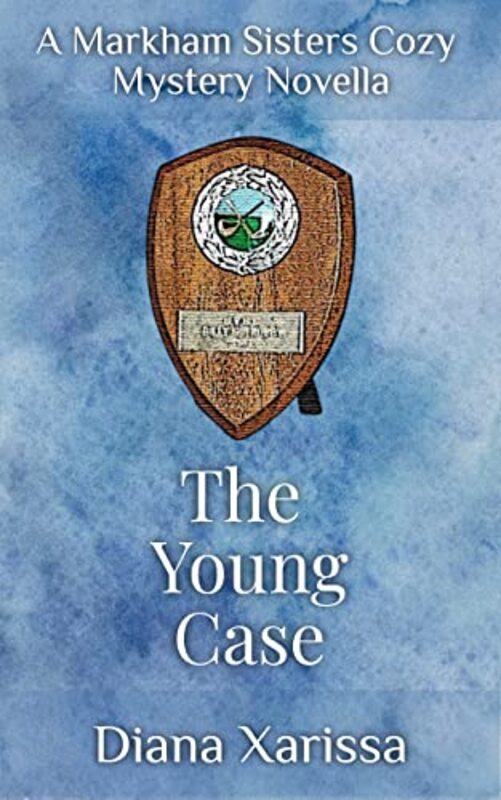 Book cover for "The Young Case" by Diana Xarissa