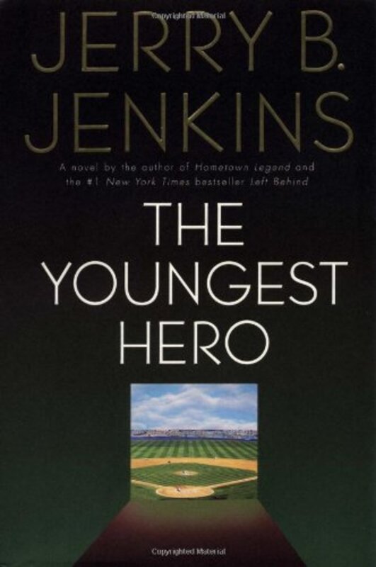 Book cover for "The Youngest Hero" by Jerry B Jenkins