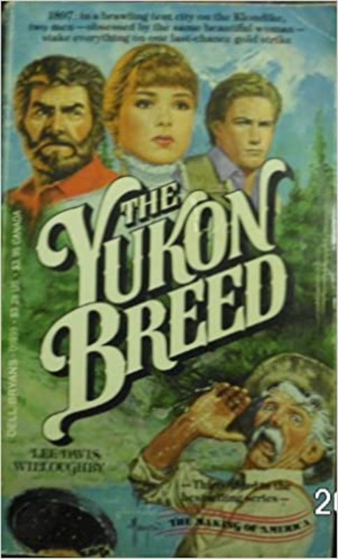 Book cover for "The Yukon Breed" by Lee Davis Willoughby