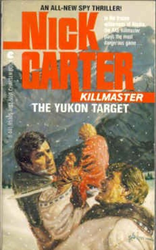 Book cover for "The Yukon Target" by Nick Carter