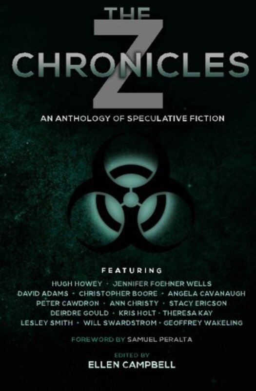 Book cover for "The Z Chronicles" by Jennifer Foehner Wells