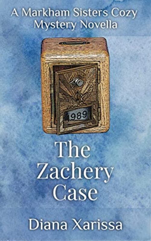 Book cover for "The Zachery Case" by Diana Xarissa