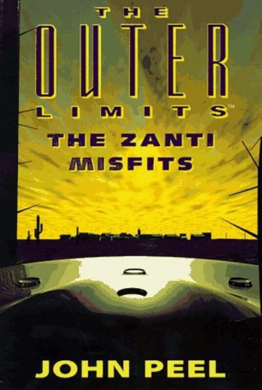 Book cover for "The Zanti Misfits" by John Peel