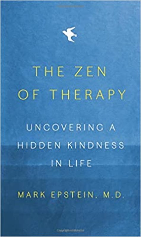 Book cover for "The Zen of Therapy" by Mark Epstein