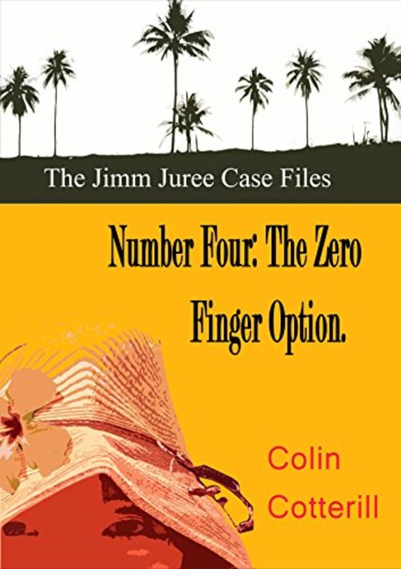 Book cover for "The Zero Finger Option" by Colin Cotterill